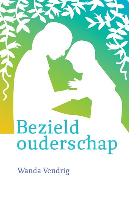 Bezield ouderschap, Wanda Vendrig - Paperback - 9789460150593