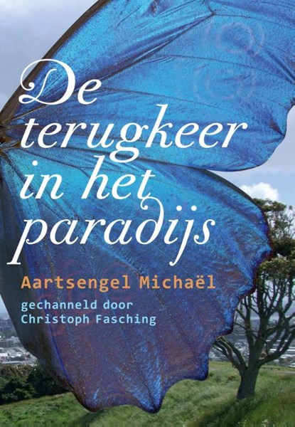 De terugkeer in het paradijs, Christoph Fasching - Paperback - 9789460150746