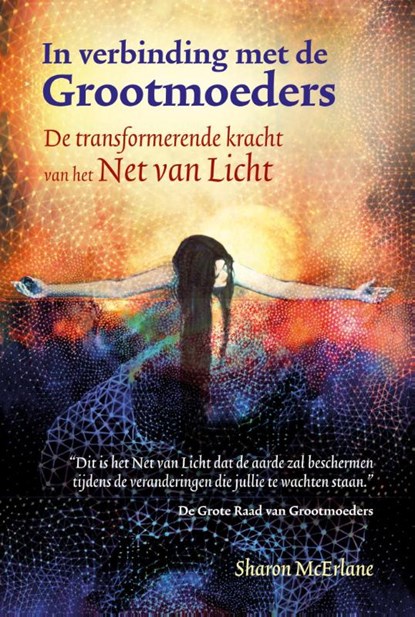 In verbinding met de Grootmoeders, Sharon McErlane - Paperback - 9789460151620