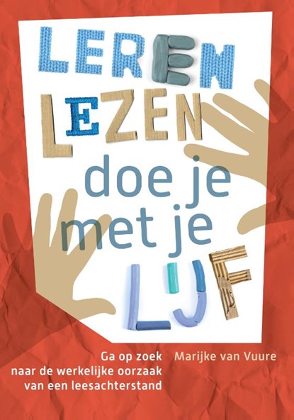 Leren lezen doe je met je lijf, Marijke van Vuure - Paperback - 9789460151682