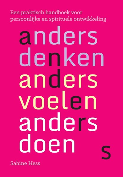 Anders denken, anders voelen, anders doen, Sabine Hess - Paperback - 9789460151774
