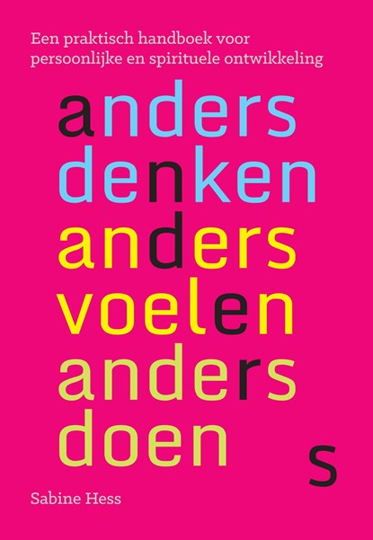 Anders denken, anders voelen, anders doen, Sabine Hess - Ebook - 9789460151880
