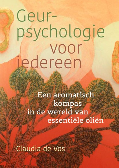 Geurpsychologie voor iedereen, Claudia de Vos - Paperback - 9789460151989