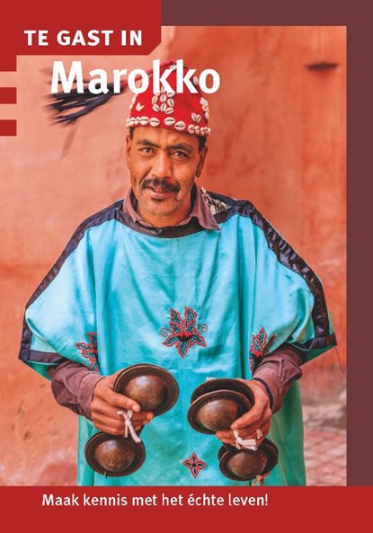 Te gast in Marokko, Kees van Teeffelen - Paperback - 9789460160783