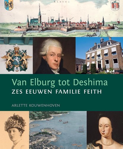 Van Elburg tot Deshima, Arlette Kouwenhoven - Gebonden - 9789460220203