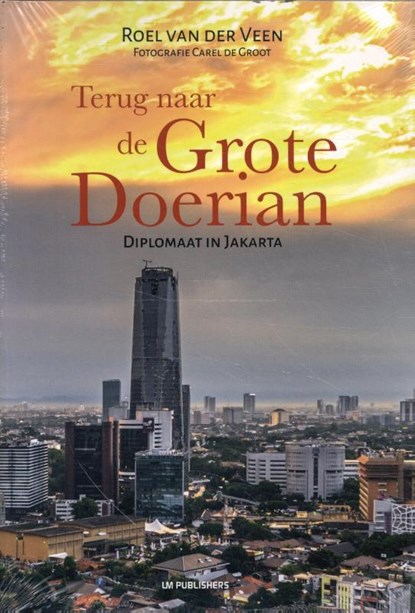 Terug naar de Grote Doerian, Roel Van der Veen - Paperback - 9789460223662