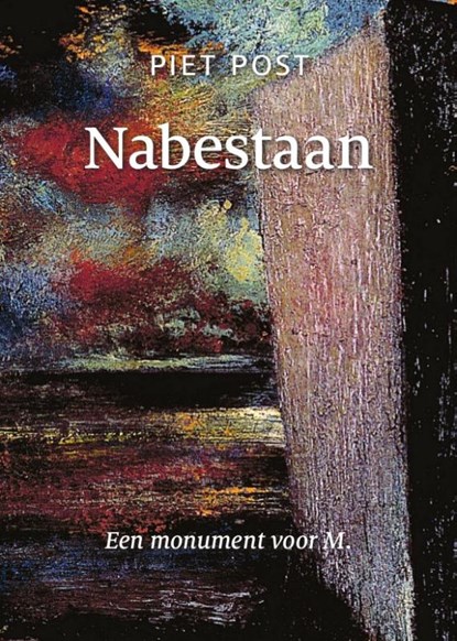 Nabestaan, Piet Post - Paperback - 9789460224881