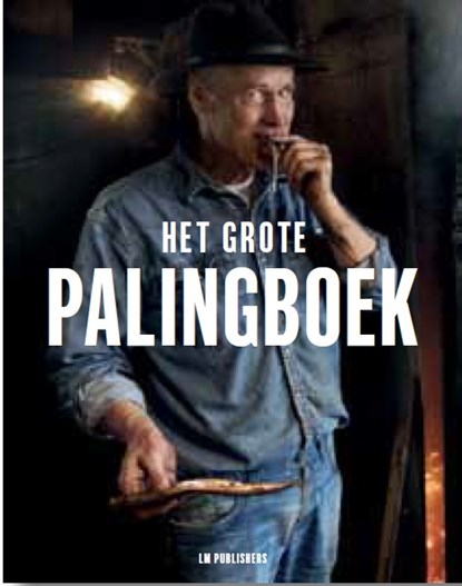 Het grote palingboek, Robert van der Broek - Gebonden - 9789460229992