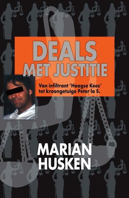 25 jaar deals met justitie, Marian Husken - Ebook - 9789460230028