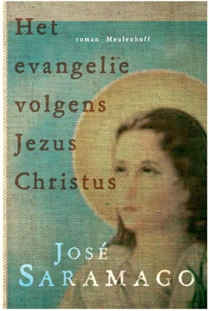 Het evangelie volgens Jezus Christus, José Saramago - Ebook - 9789460231001