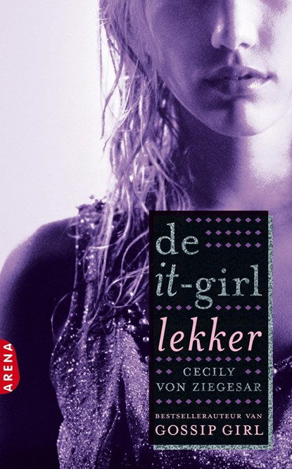 Lekker, Cecily von Ziegesar - Ebook - 9789460232398