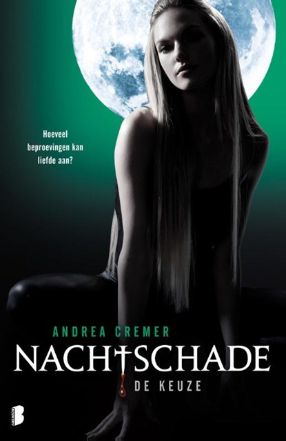 Nachtschade 2:De keuze, Andrea Cremer - Ebook - 9789460233302