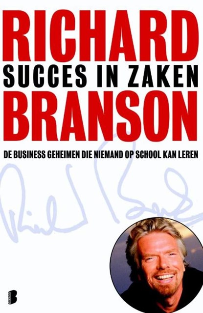 Succes in zaken, Richard Branson - Ebook - 9789460235474