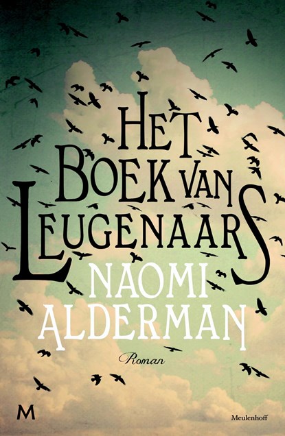 Het boek van leugenaars, Naomi Alderman - Ebook - 9789460235795