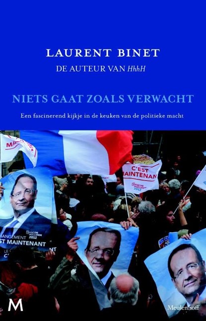 Niets gaat zoals verwacht, Laurent Binet - Ebook - 9789460235818