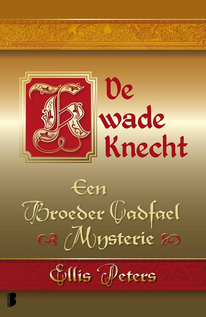 De kwade knecht, Ellis Peters - Ebook - 9789460235979