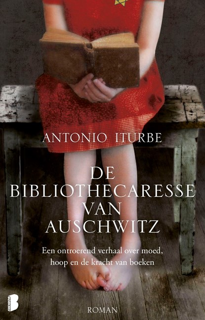 De bibliothecaresse van Auschwitz, Antonio Iturbe - Ebook - 9789460236822