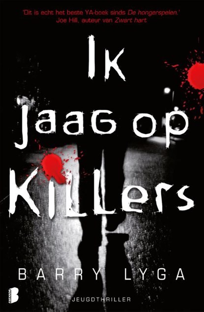 Ik jaag op killers, Barry Lyga - Ebook - 9789460236969
