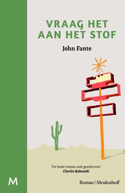 Vraag het aan het stof, John Fante - Ebook - 9789460237263
