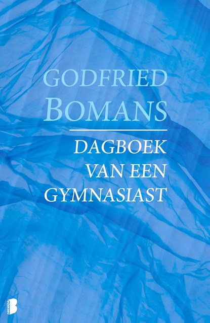 Dagboek van een gymnasiast, Godfried Bomans - Ebook - 9789460237317