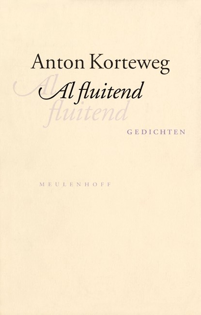 Al fluitend, Anton Korteweg - Ebook - 9789460237416