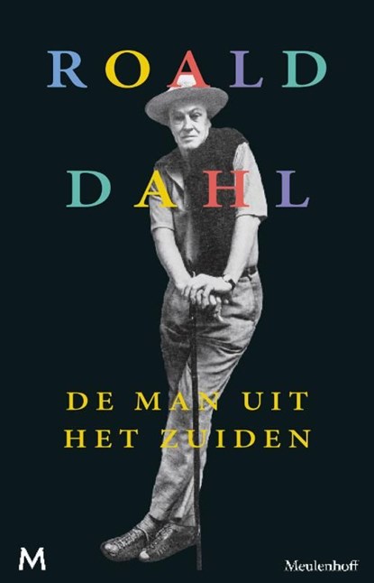 De man uit het zuiden, Roald Dahl - Ebook - 9789460238208