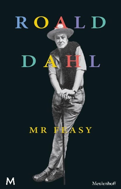 Mr Feasy, Roald Dahl - Ebook - 9789460238383