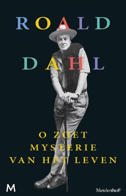O zoet mysterie van het leven, Roald Dahl - Ebook - 9789460238536