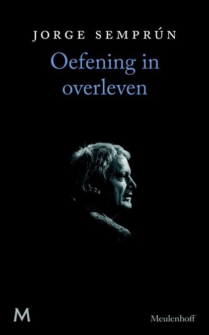 Oefening in overleven, Jorge Semprún - Ebook - 9789460239403