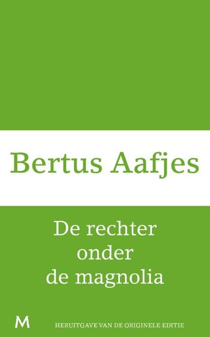 De rechter onder de magnolia, Bertus Aafjes - Ebook - 9789460239533