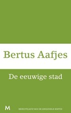 De eeuwige stad | Bertus Aafjes | 