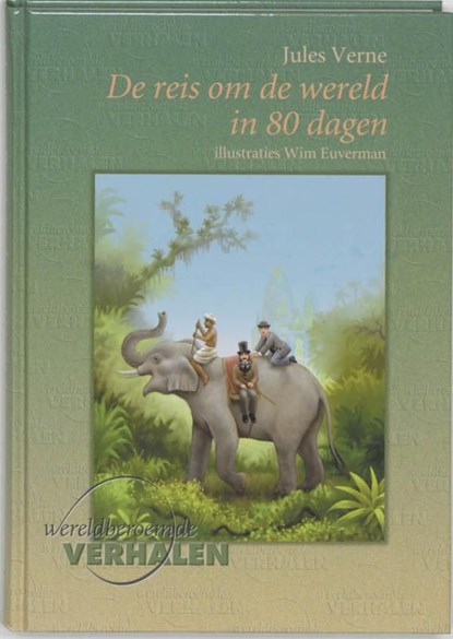 Reis om de wereld in 80 dagen, Jules Verne - Ebook - 9789460310393