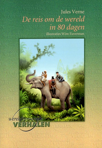 Reis om de wereld in 80 dagen, Jules Verne - Ebook - 9789460310393