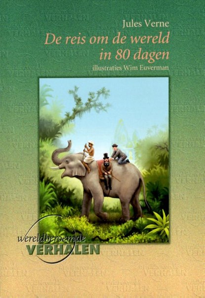 De reis om de wereld in 80 dagen, Jules Verne - Paperback - 9789460310508