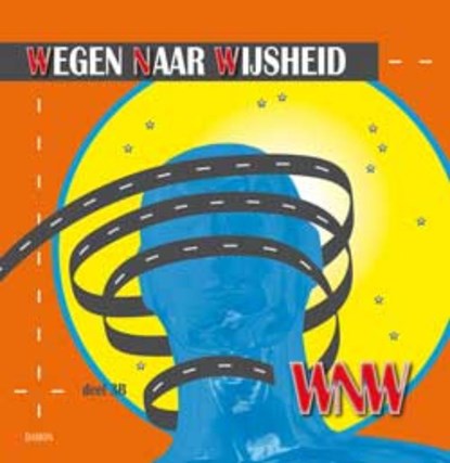 Wegen naar wijsheid Deel 3B Leerboek, Ton Vink - Gebonden - 9789460360442