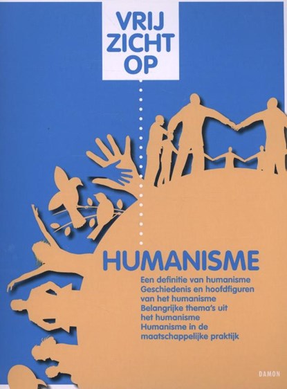 Vrij zicht op humanisme, Ton Vink - Paperback - 9789460360855