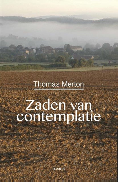 Zaden van contemplatie, Thomas Merton - Paperback - 9789460361951