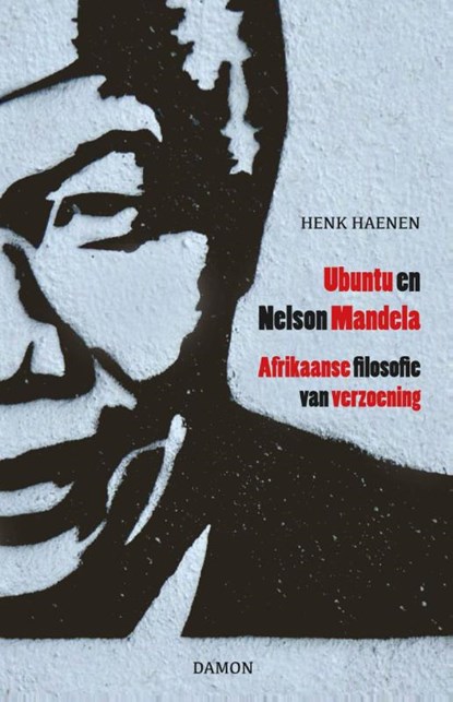 Ubuntu en Nelson Mandela, Henk Haenen - Gebonden - 9789460362248