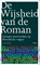 De wijsheid van de roman, Jeroen Vanheste - Paperback - 9789460362323