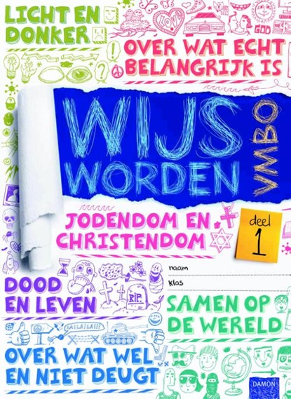 Wijs Worden VMBO deel 1 leerwerkboek, Jos van de Laar - Paperback - 9789460362347