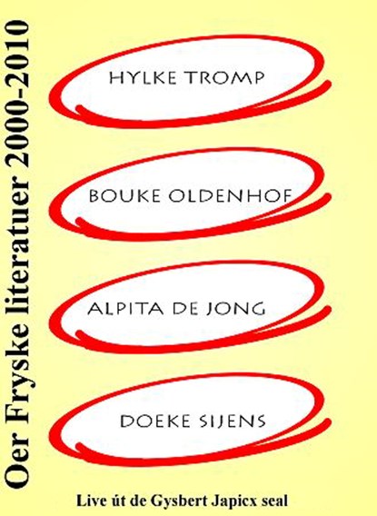 Oer Fryske literatuer 2000-2010, Hylke Tromp ; Bouke Oldenhof ; Alpita de Jong ; Doeke Sijens - Luisterboek MP3 - 9789460380594