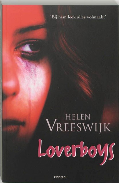 Loverboys, Helen Vreeswijk - Ebook - 9789460410024