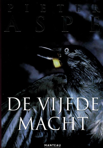 De vijfde macht, Pieter Aspe - Ebook - 9789460410215