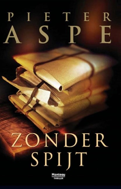 Zonder Spijt, Pieter Aspe - Ebook - 9789460410406