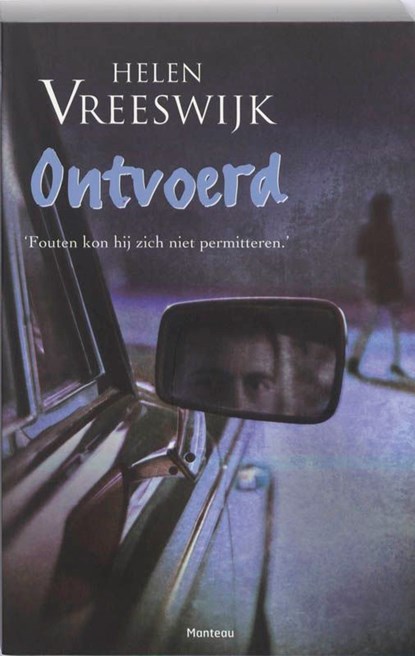 Ontvoerd, Helen Vreeswijk - Ebook - 9789460411298