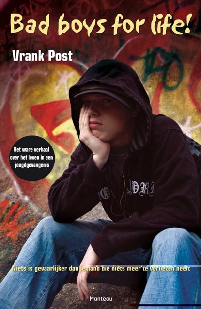 Bad boys for life!, Vrank Post - Ebook - 9789460411885