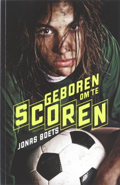 Geboren om te scoren, Jonas Boets - Ebook - 9789460412196