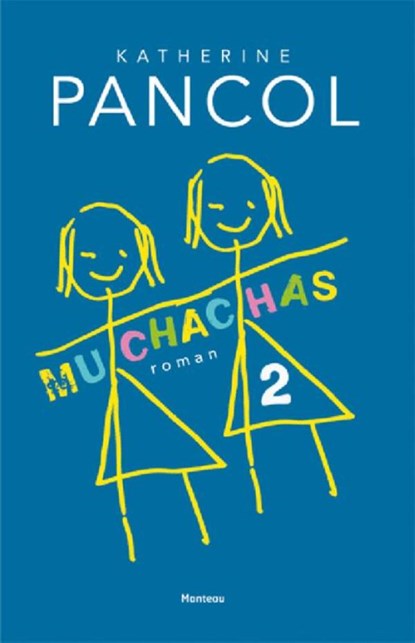Muchachas 2, Kathérine Pancol - Ebook - 9789460414497