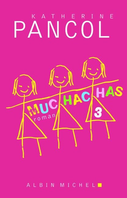 Muchachas 3, Kathérine Pancol - Ebook - 9789460414718