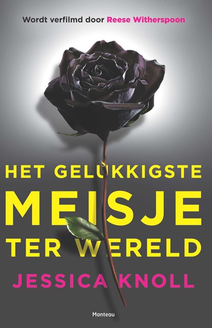 Het gelukkigste meisje ter wereld, Jessica Knoll - Ebook - 9789460414954